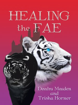 cover image of Healing the Fae